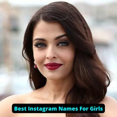 Best Instagram Names For Girls