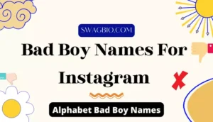 Bad Boy Names For Instagram