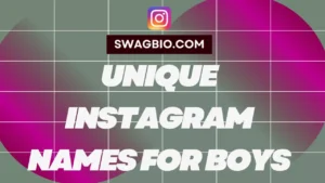 Unique Instagram names for boys