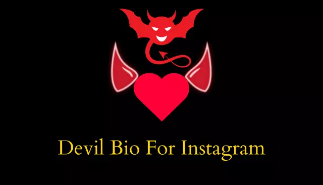 Instagram Bio For Devil Boys & Girls